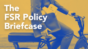 The FSR Policy Briefcase - Season 1 recap